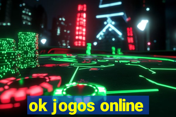 ok jogos online